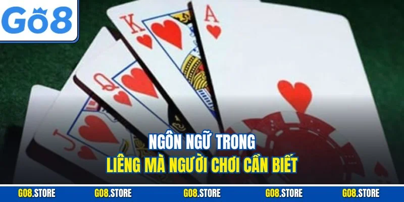 Ngôn ngữ trong liêng mà người chơi cần biết